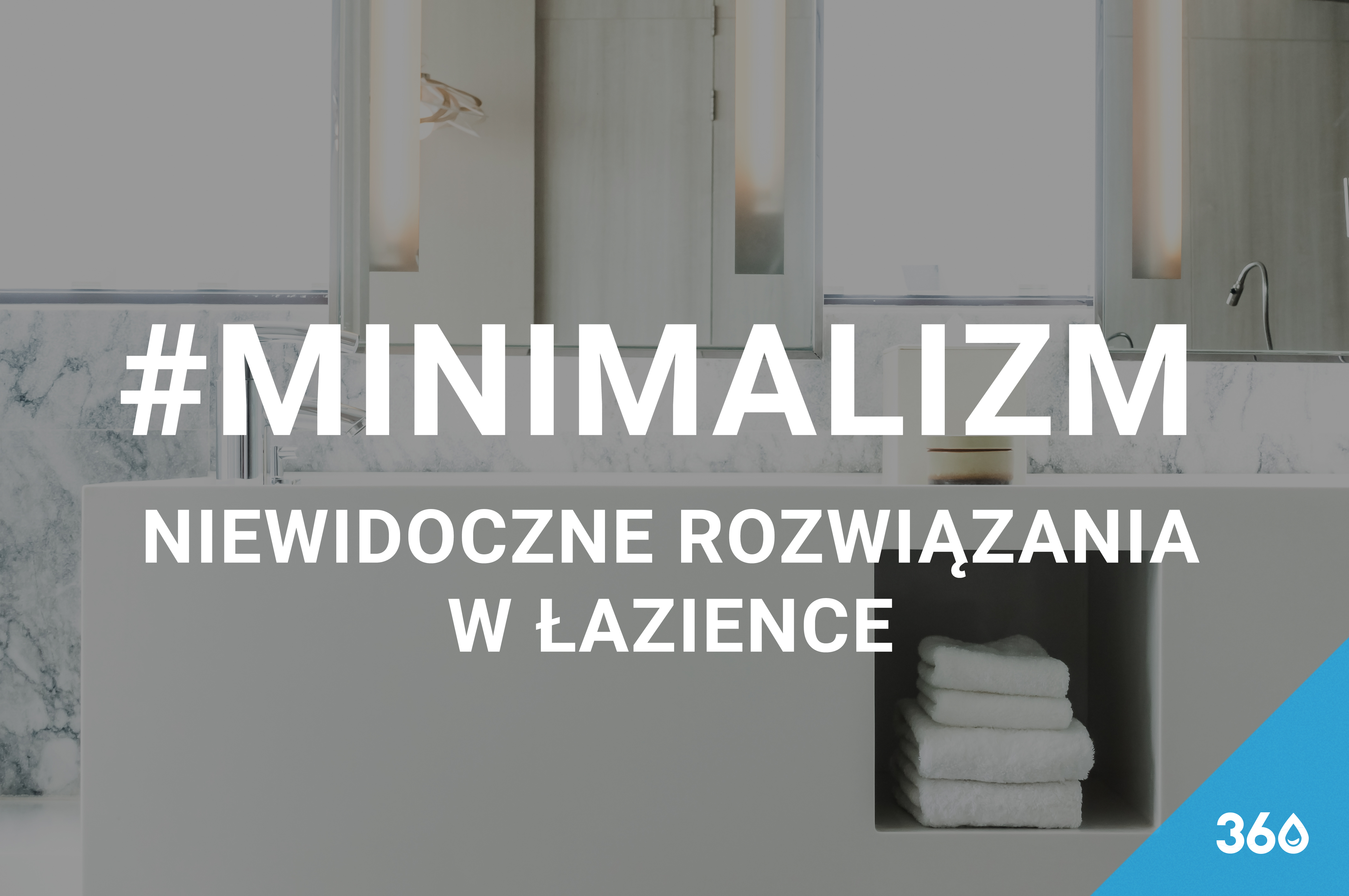 Rozwiązania podtynkowe łazienka